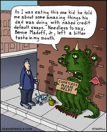 The monster in Bernie Madoff's closet.