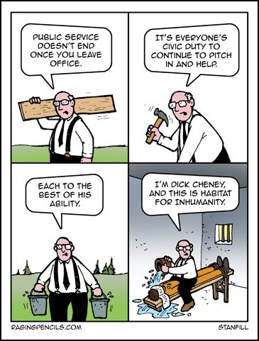 The progressive cartoon about Dick Cheney's inhumanity.